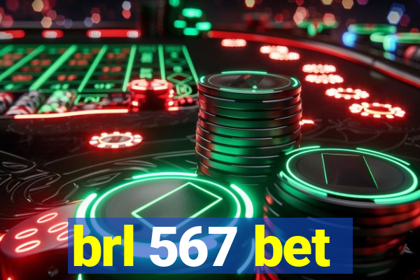 brl 567 bet